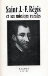 Saint Jean-Franois Rgis et ses missions rurales par Fayard