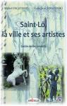 Saint-L, la Ville et ses artistes par Enguehard