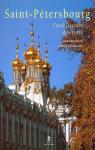 Saint-Petersbourg, l'architecture des Tsars par Chvidkovski