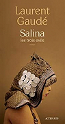 Salina : les trois exils par Gaudé