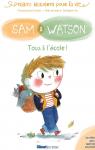 Sam & Watson : Tous à l'école ! par Dulier