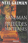 Sandman, tome 1 : Préludes et Nocturnes par Gaiman