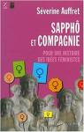 Sapph et compagnie : Pour une histoire des ides fministes par Auffret