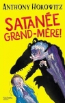 Satanée grand-mère ! par Horowitz