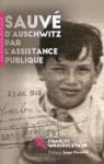 Sauv d'Auschwitz par l'Assistance publique par Waserscztajn