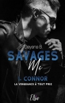 Savages MC, tome 1 : Connor par B.