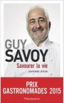 Savourer la vie par Savoy