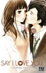 Say I Love You, tome 10 par Hazuki