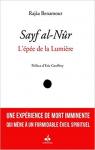 Sayf al-Nr : L'pe de la Lumire par Benamour