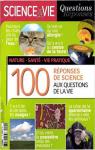 Science & Vie / Questions - 100 réponses de science aux questions de la vie par Science & Vie