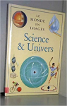 Le monde en images : Science & univers par Parker