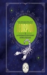Scorpion, la puissance des signes astrologiques par Goldschneider