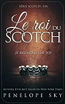 Scotch, tome 1 : Le roi du scotch par Sky
