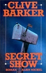 Secret show par Barker