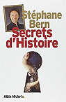 Secrets d'Histoire, Tome 1 par Bern