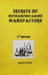 Secrets of Methamphetamine Manufacture (8th Ed.) par Fester