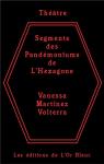Segments des pandmoniums de l'Hexagone par Martinez Volterra