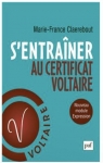 Sentraner au certificat Voltaire, orthographe et expression par Claerebout