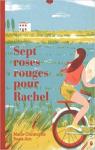 Sept roses rouges pour Rachel par Ruata-Arn