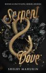Serpent & Dove, tome 1