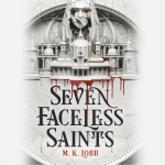 Les Sept saints sans visage, tome 1 par 