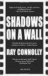 Shadows on a Wall par Connolly