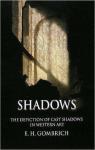 Shadows par Gombrich