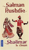 Shalimar le clown par Rushdie