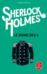 Sherlock Holmes : Le signe des Quatre (La marque des Quatre) par Doyle