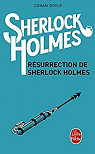 Le retour de Sherlock Holmes (Résurrection de Sherlock Holmes) par Doyle
