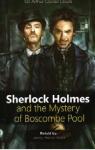 Sherlock Holmes and the mystery of Boscombe Pool par Doyle