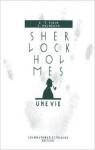 Sherlock Holmes : Une vie par Ruaud