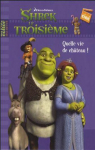 Shrek, le troisime : Quelle vie de chteau ! par DreamWorks