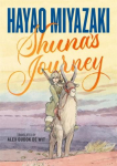 Shuna's Journey par Miyazaki
