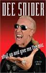 Shut Up and Give me the Mic par Snider