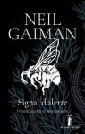 Signal d'alerte par Gaiman