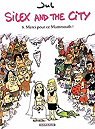 Silex and the City, tome 6 : Merci pour ce Mammouth ! par Jul