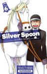 Silver Spoon, la cuillère d'argent, tome 6 par Arakawa
