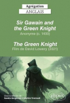 Sir Gawain and the green knight. Anonyme (c. 1400). The green knight. Film de David Lowery (2021) par Gorgievski