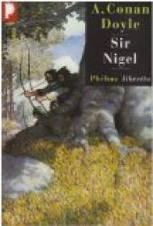 Sir Nigel par Sir Arthur Conan Doyle