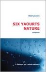 Six yaourts nature par Carey