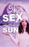 Ski sex and sun par Perrin