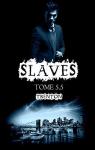 Slaves, tome 5.5 : Trenton par Astier