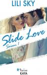 Slide Love, tome 1 par Sky