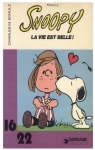 Snoopy, tome 9 : Snoopy, la vie est belle !  par Schulz