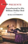 Snowbound in His Billion-Dollar Bed par Anthony