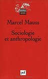 Sociologie et anthropologie par Mauss