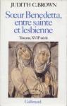 Soeur Benedetta, entre sainte et lesbienne par Brown