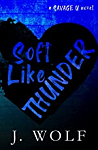 Soft Like Thunder par 