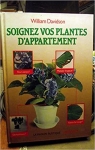 Soignez vos plantes d'appartement par Davidson